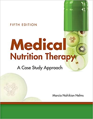 Medical Nutrition Therapy: A Case-Study Approach (5th Edition) - Orginal Pdf